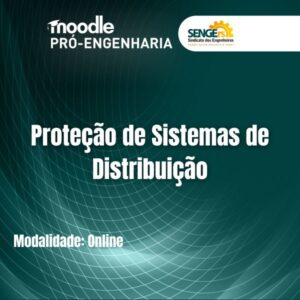 Proteção de Sistemas de Distribuição
