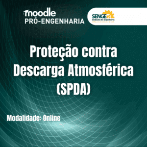 Proteção de Estruturas contra Descarga Atmosférica (SPDA)