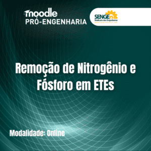 Remoção de Nitrogênio e Fósforo em ETEs